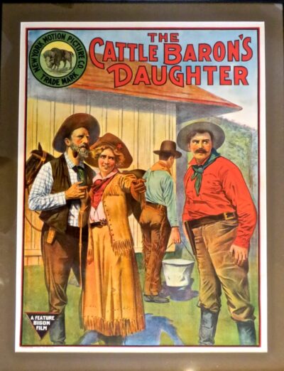 Movie Poster "The Cattle Baron's Daughter" Circa 1910 (First Edition Book Included)